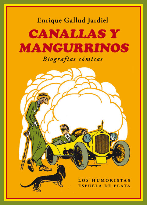 Canallas y mangurrinos, de Gallud Jardiel, Enrique | portada del libro