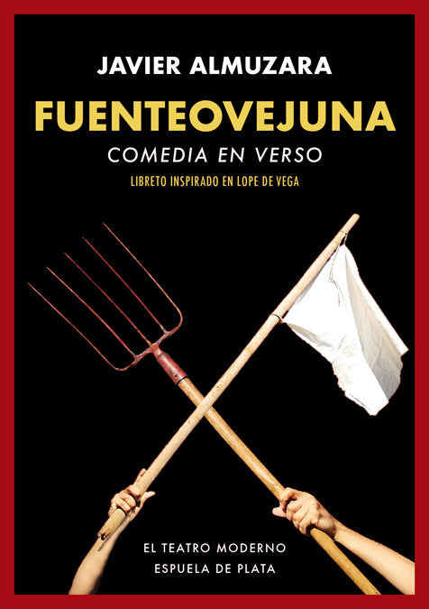 Fuenteovejuna. Comedia en verso, de Almuzara, Javier | portada del libro