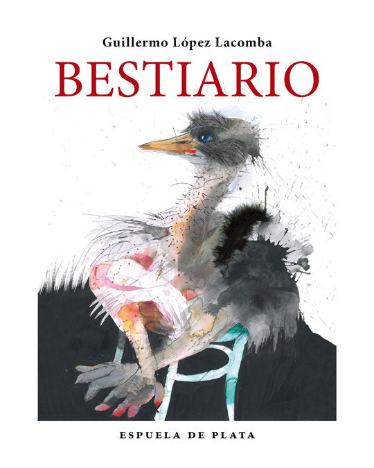 Bestiario, de López Lacomba, Guillermo | portada del libro