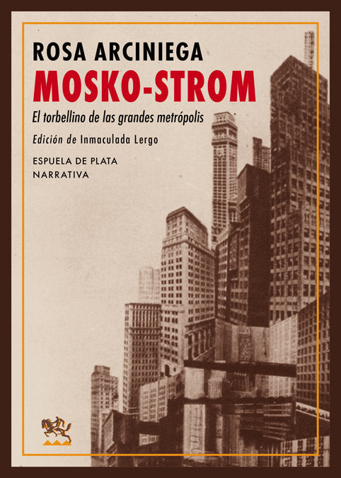Mosko-Strom, de Arciniega, Rosa | portada del libro