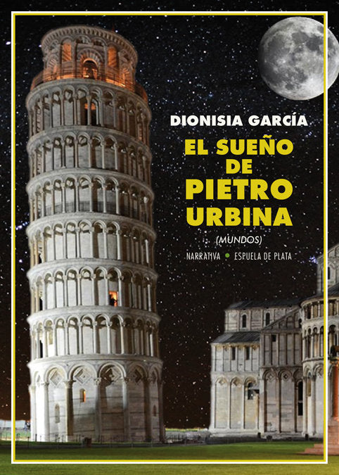 El sueño de Pietro Urbina, de García, Dionisia | portada del libro