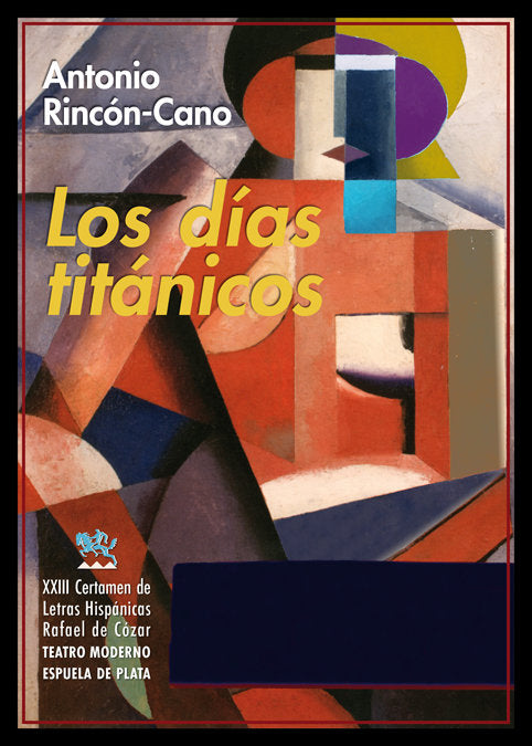 Los días titánicos, de Rincón-Cano, Antonio | portada del libro