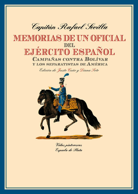 Memorias de un oficial del Ejército Español, de Sevilla, Rafael | portada del libro