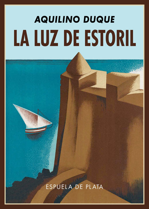 La luz de Estoril, de Duque, Aquilino | portada del libro