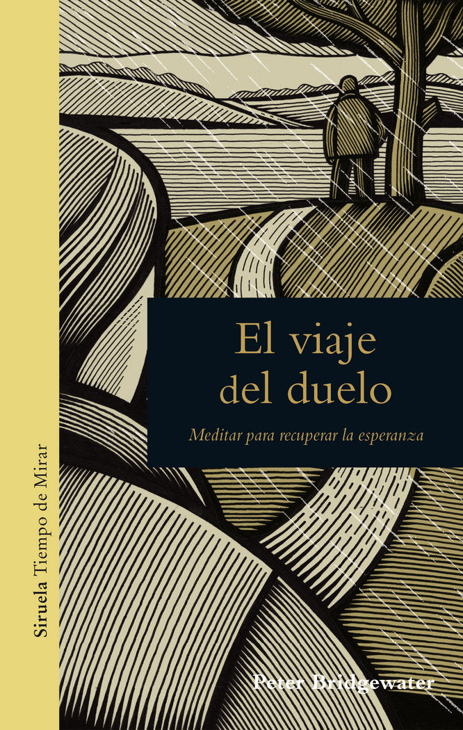 El viaje del duelo, de Bridgewater, Peter | portada del libro