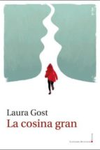 La cosina gran, de Laura Gost | portada del libro
