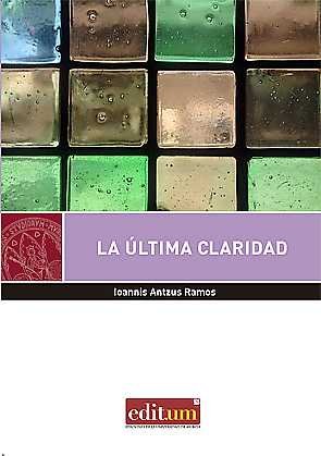 La Última Claridad, de ANTZUS RAMOS | portada del libro