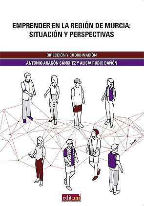Emprender en la Región de Murcia. 2017, de ARAGÃ“N SÃNCHEZ, ANTONIO | portada del libro