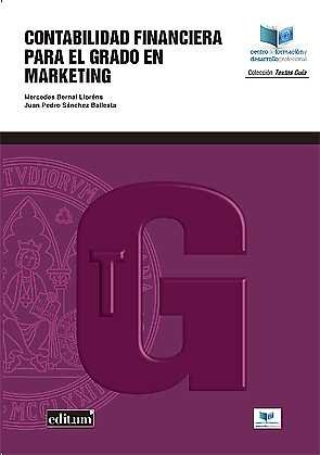 Contabilidad Financiera para el Grado en Markéting, de BERNAL LLORÉNS | portada del libro