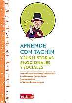 Aprende con Tachín y Sus Historias Emocionales y Sociales, de LOZANO MARTIÍNEZ | portada del libro