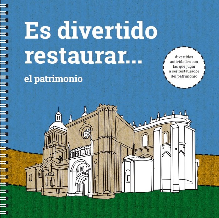 Es divertido restaurar... el patrimonio, de Varios autores | portada del libro