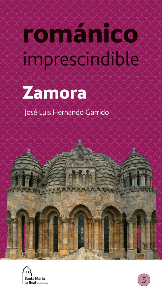 ROMANICO IMPRESCINDIBLE ZAMORA, de VVAA | portada del libro