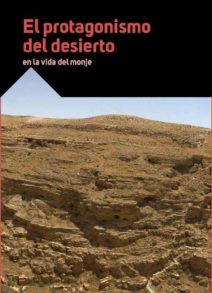 El protagonismo del desierto en la vida del monje, de AA.VV. | portada del libro