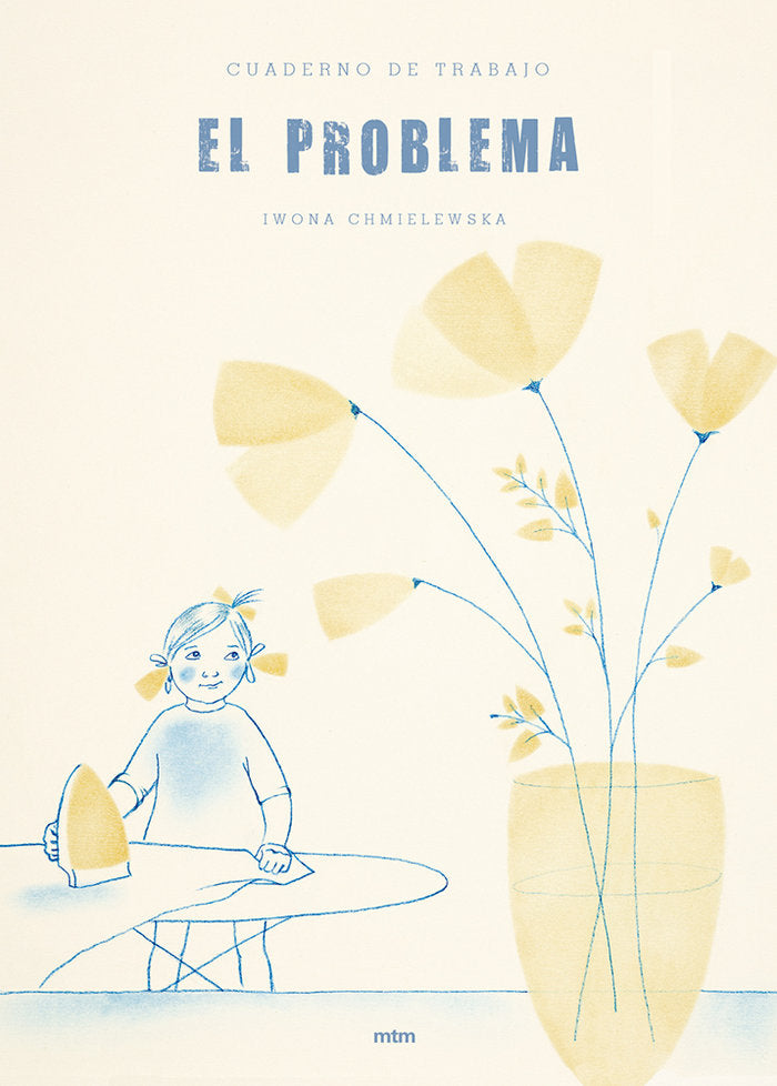 Cuaderno de trabajo, El problema, de CHMIELEWSKA, IWONA | portada del libro