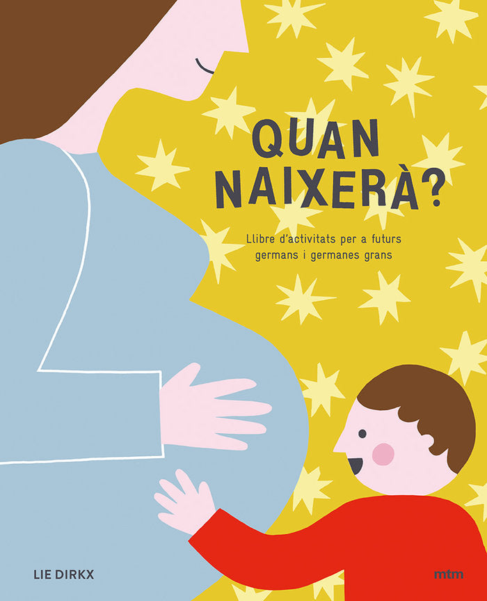 Quan naixerà?, de DIRKX, LIE | portada del libro