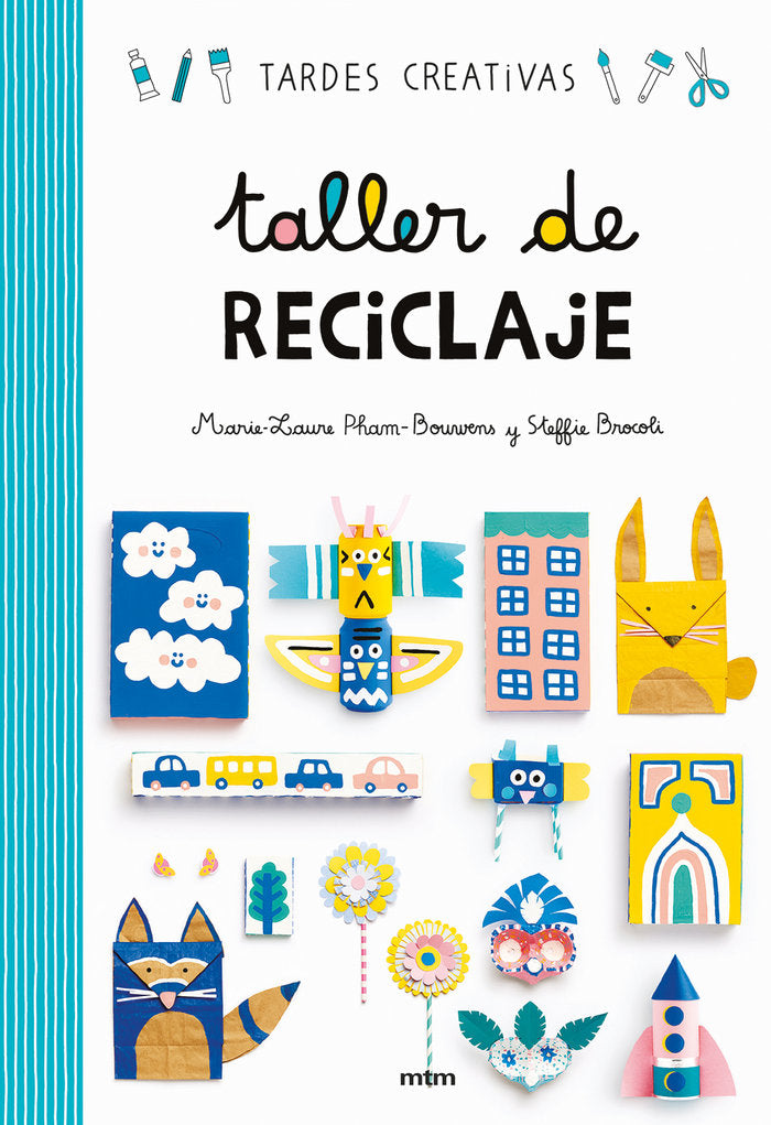 Taller de reciclaje, de Steffie Brocoli | portada del libro