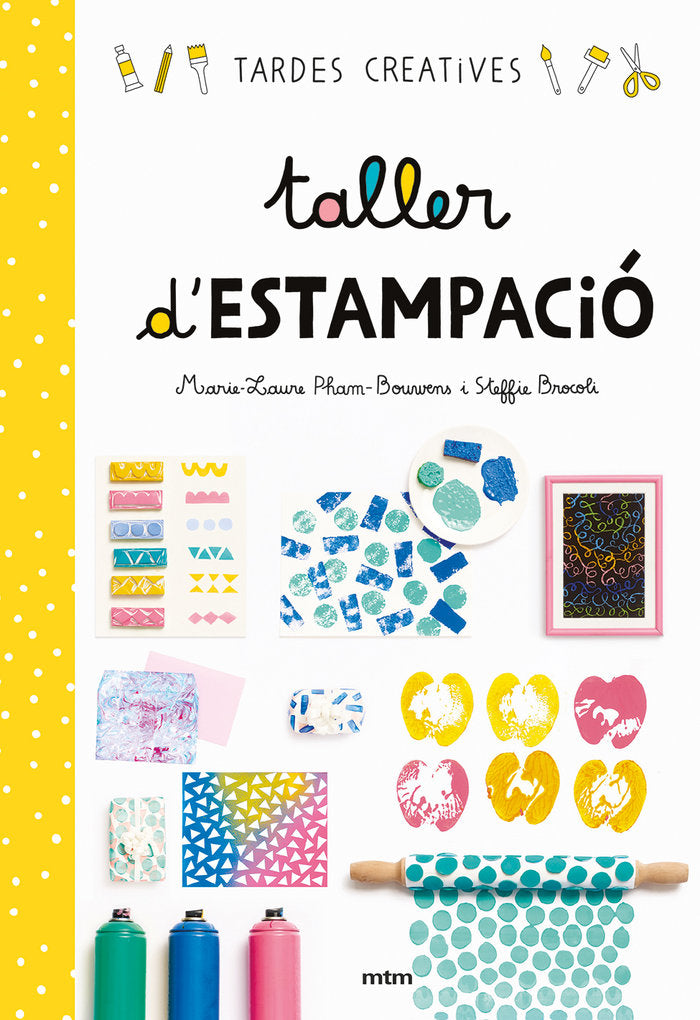 Taller de estampació, de Steffie Brocoli | portada del libro