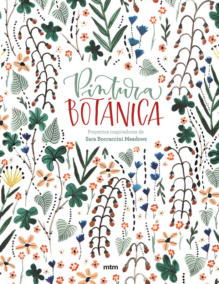 Pintura botánica, de Boccaccini Meadows, Sara | portada del libro