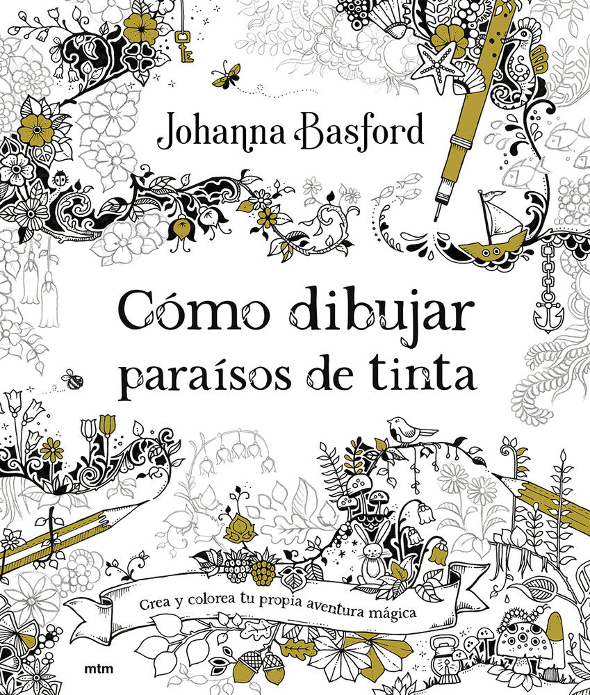 COMO DIBUJAR PARAISOS DE TINTA, de BASFORD, JOHANNA | portada del libro