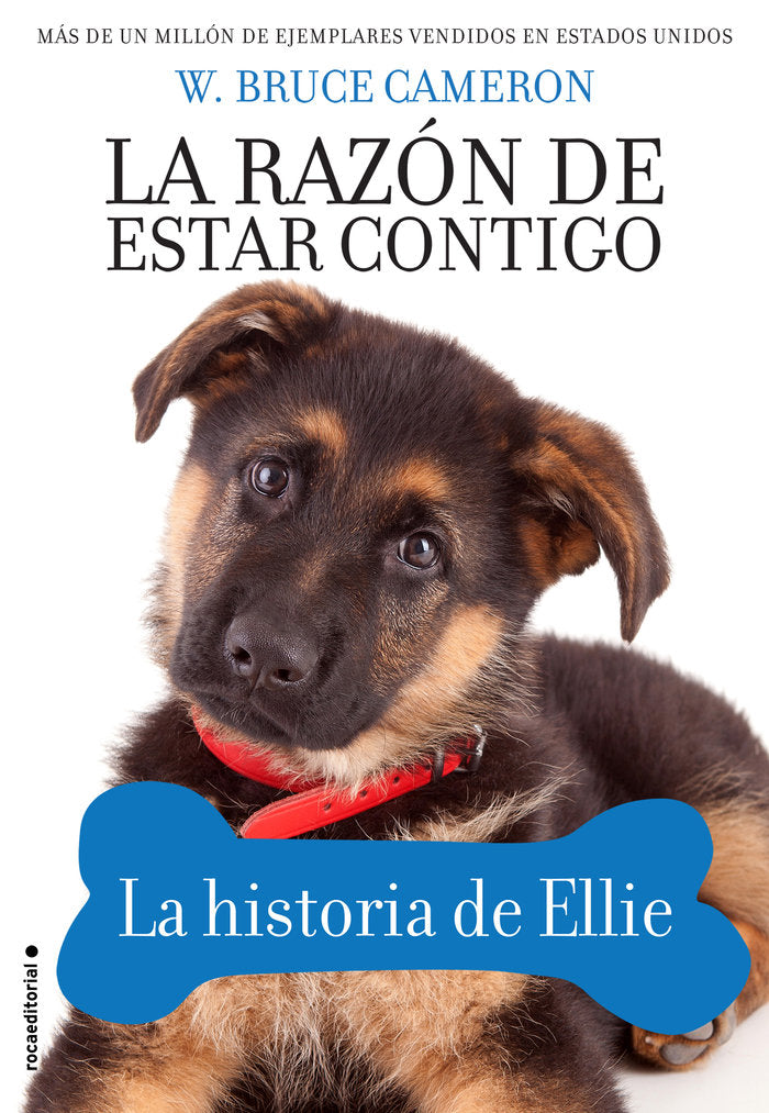 La razón de estar contigo. La historia de Ellie, de Cameron, W. Bruce | portada del libro