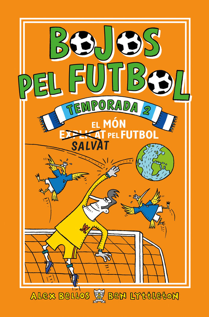 Bojos pel futbol. Temporada 2, de Bellos, Alex | portada del libro
