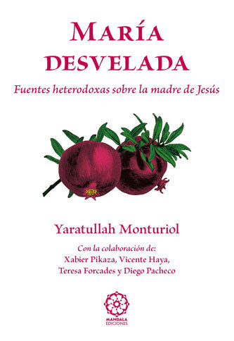 María desvelada, de Monturiol, Yaratullah | portada del libro
