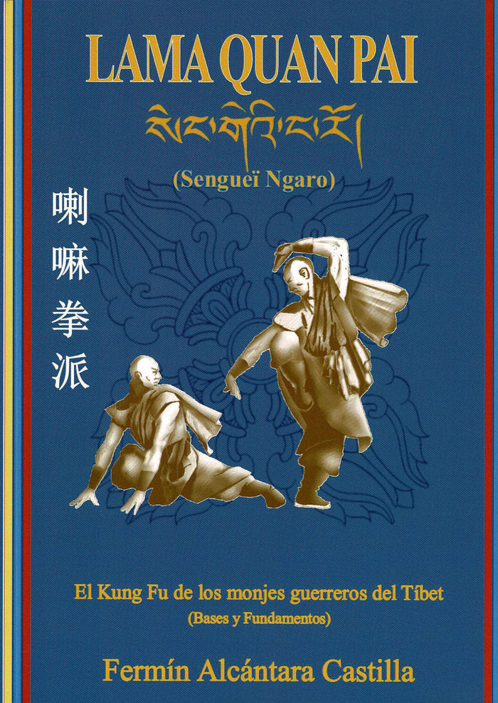 Lama Quan Pai (Sengueï Ngaro), de Alcántara Castilla, Fermín | portada del libro