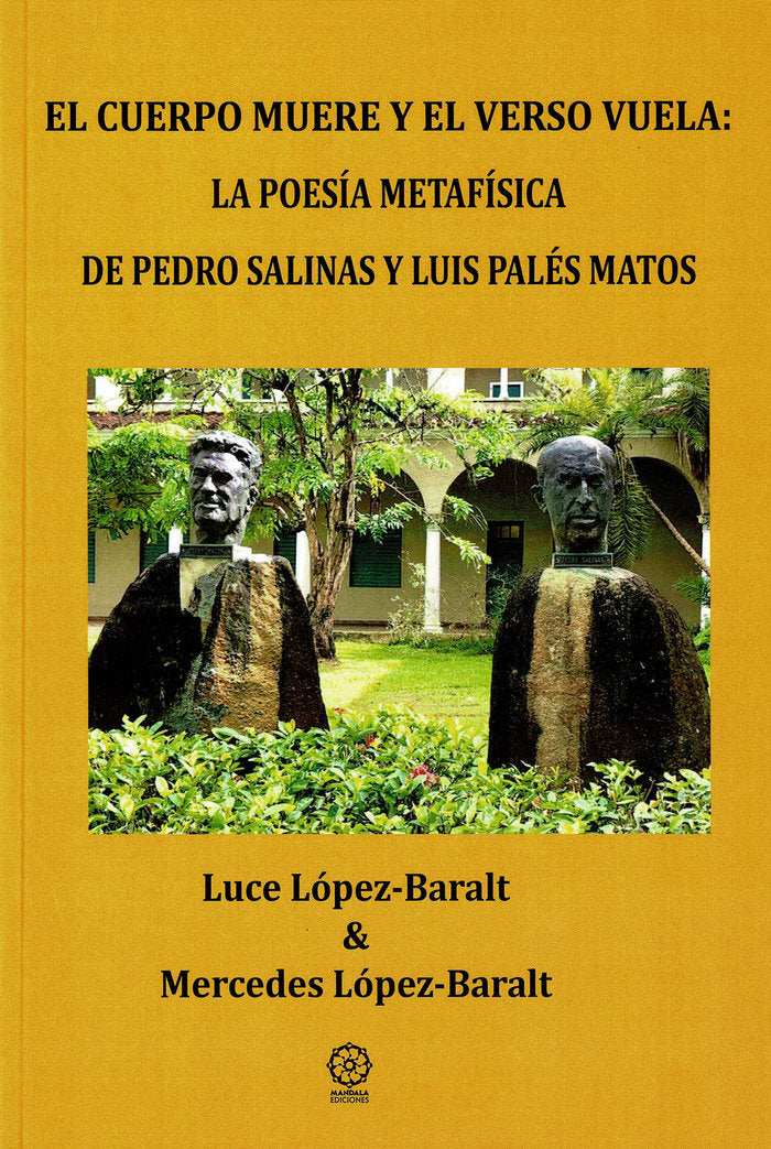 EL CUERPO MUERE Y EL VERSO VUELA, de López-Baralt, Luce | portada del libro