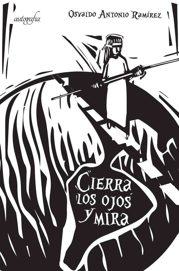 Cierra los ojos y mira, de Antonio Ramírez, Osvaldo | portada del libro
