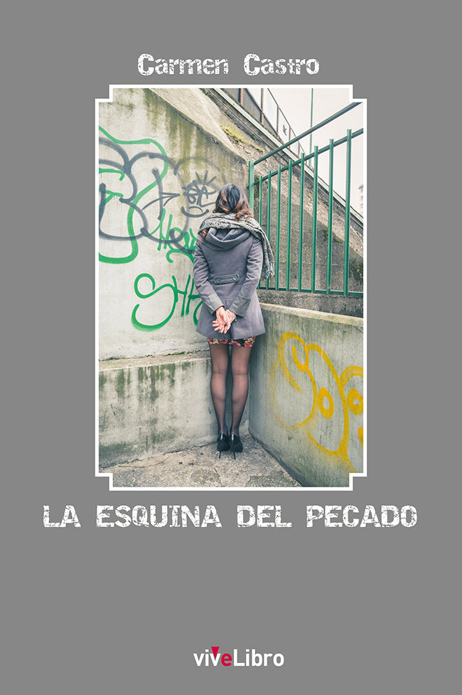 La esquina del pecado, de Castro, Carmen | portada del libro