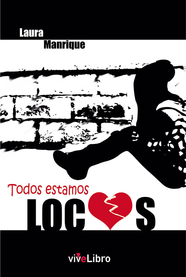 Todos estamos locos, de Manrique, Laura | portada del libro