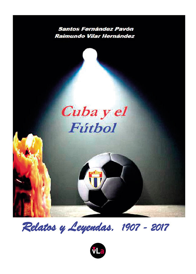 Cuba y el Fútbol, de Fernández Pavón, Santos | portada del libro
