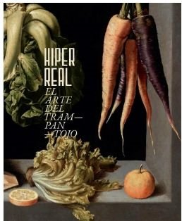HIPERREAL. EL ARTE DEL TRAMPANTOJO, de BENITO NAVARRETE PRIETO | portada del libro