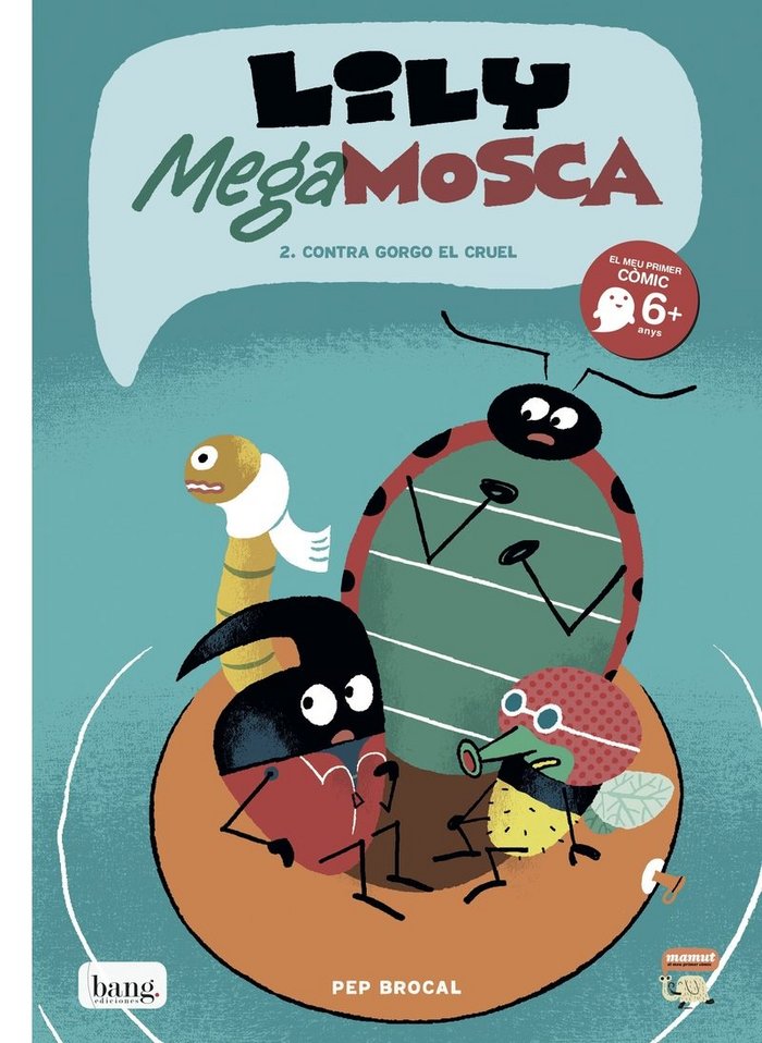 Lily Mega Mosca, vol.2, de BROCAL,PEP | portada del libro