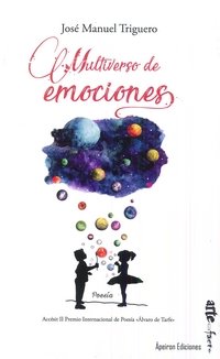 Multiverso de emociones, de Triguero Caminero, José Manuel | portada del libro