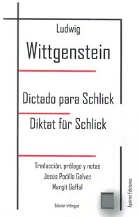 Dictado para Schlick. Diktat für Schlick, de Wittgenstein, Ludwig | portada del libro
