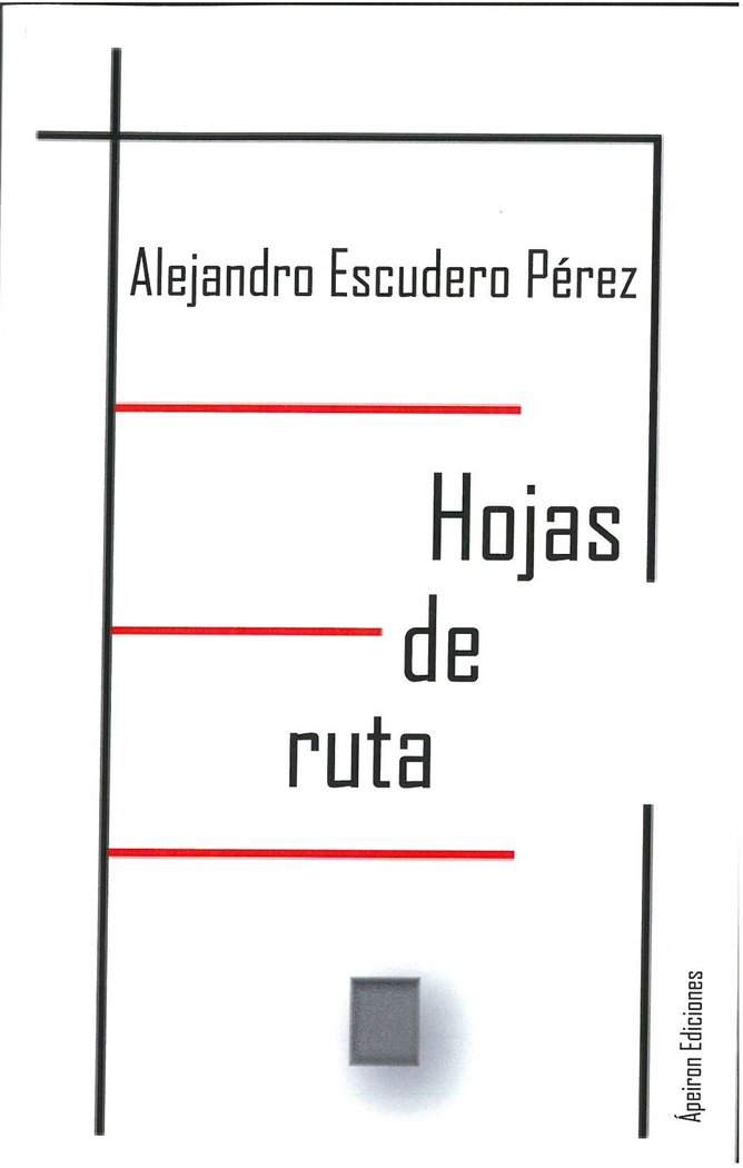 Hojas de ruta, de Escudero Pérez, Alejandro | portada del libro