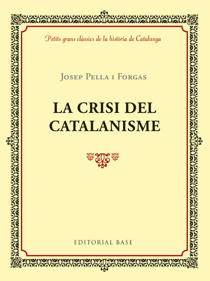 La crisi del catalanisme, de Pella i Forgas, Josep | portada del libro