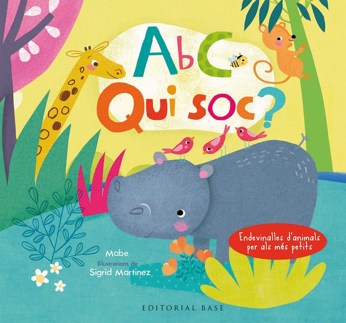 ABC. Qui sóc? Endevinalles d'animals per als més petits (català-anglès), de Mabe | portada del libro