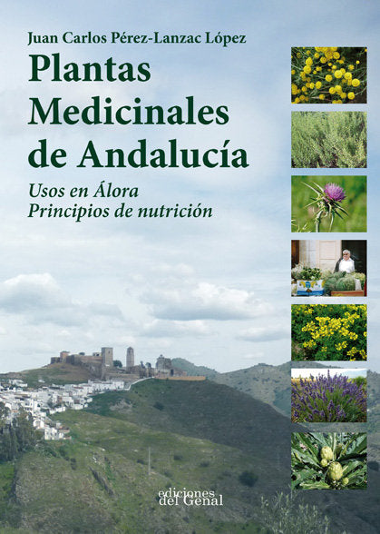 PLANTAS MEDICINALES DE ANDALUCÍA, de PÉREZ-LANZAC LÓPEZ | portada del libro