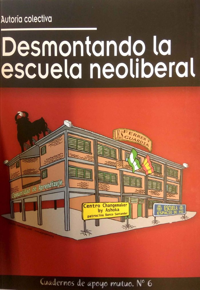 DESMONTANDO LA ESCUELA NEOLIBERAL, de AA.VV. | portada del libro
