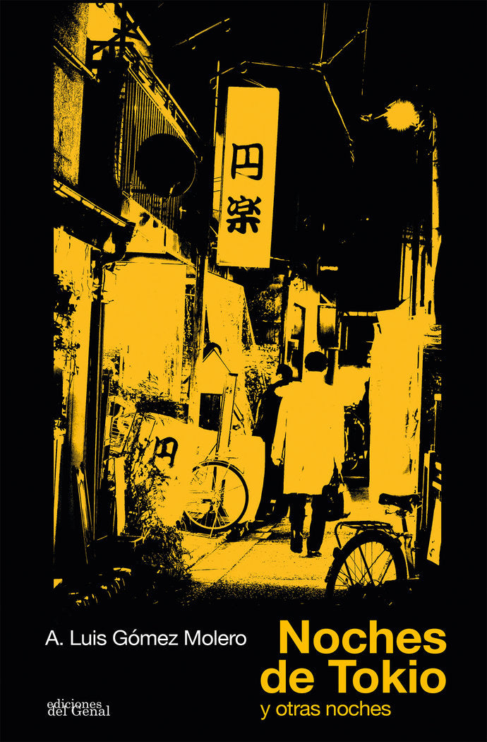 Noches de Tokio y otras noches, de Gómez Molero, A.Luis | portada del libro