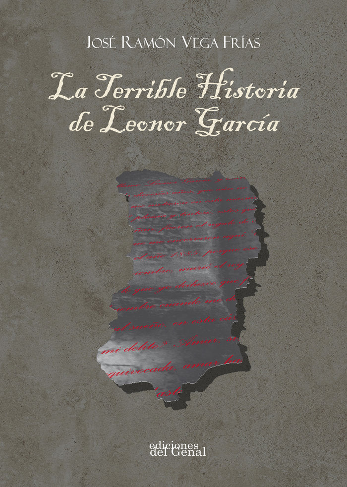 La terrible historia de Leonor García, de Vega Frias | portada del libro