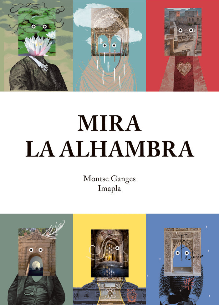 Mira la Alhambra, de Ganges, Montse | portada del libro