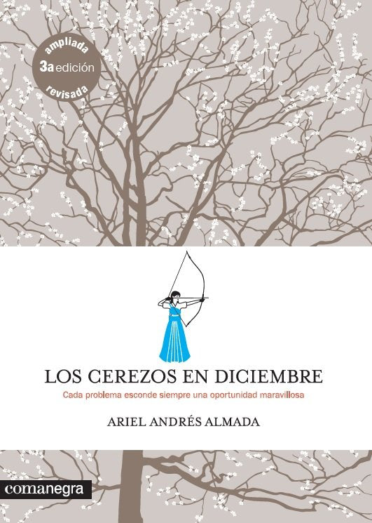 Los cerezos en diciembre, de Andrés Almada, Ariel | portada del libro