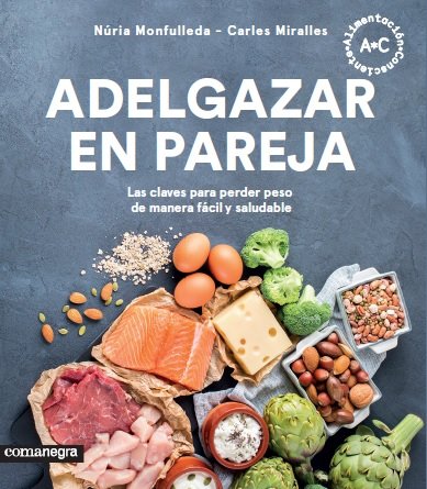 Adelgazar en pareja, de Monfulleda Muñoz, Núria | portada del libro