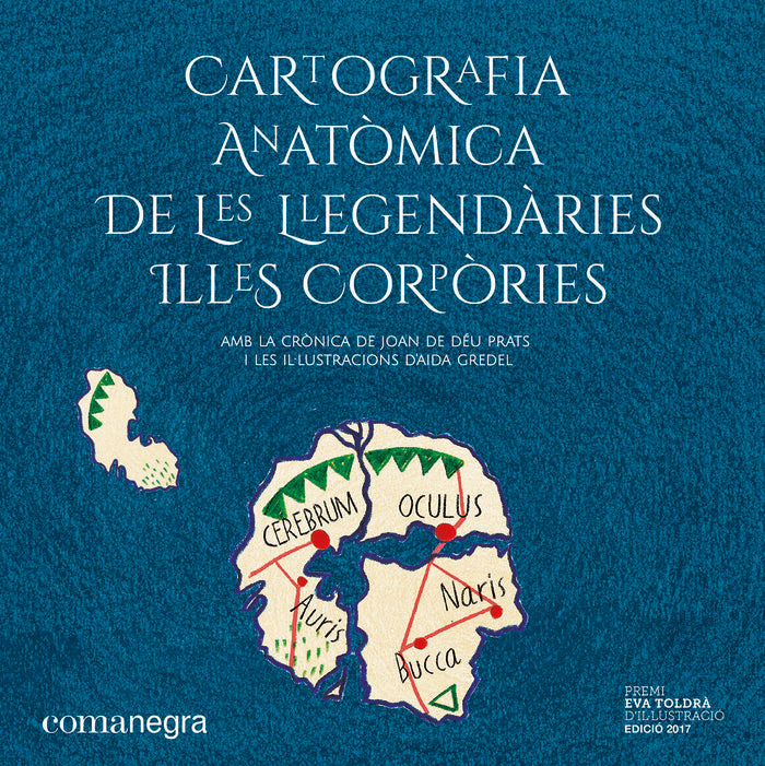 Cartografia anatòmica de les llegendàries Illes Corpòries, de Prats Pijoan, Joan de Déu | portada del libro