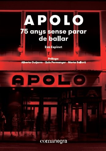 Apolo: 75 anys sense parar de ballar, de Espinet Padura, Eva | portada del libro