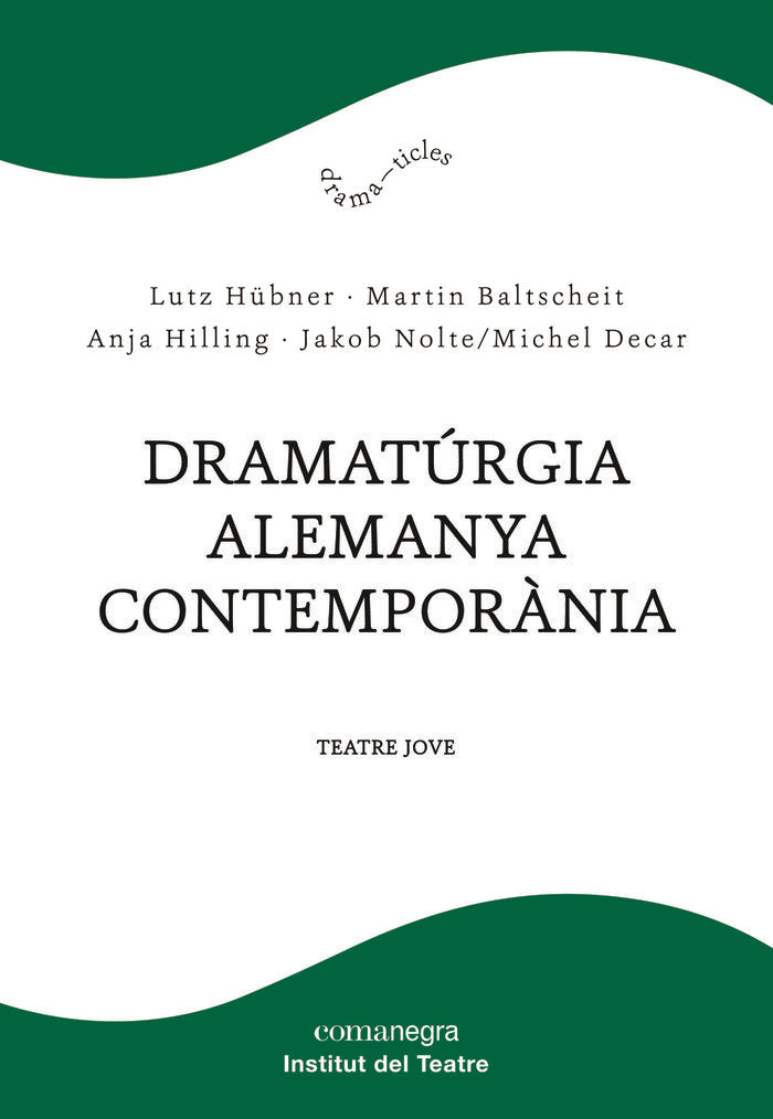 Dramatúrgia alemanya contemporània, de Hübner, Lutz | portada del libro