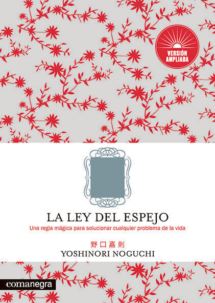 La ley del espejo, de Noguchi, Yoshinori | portada del libro
